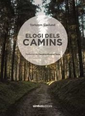 Elogi dels camins Elogi dels camins