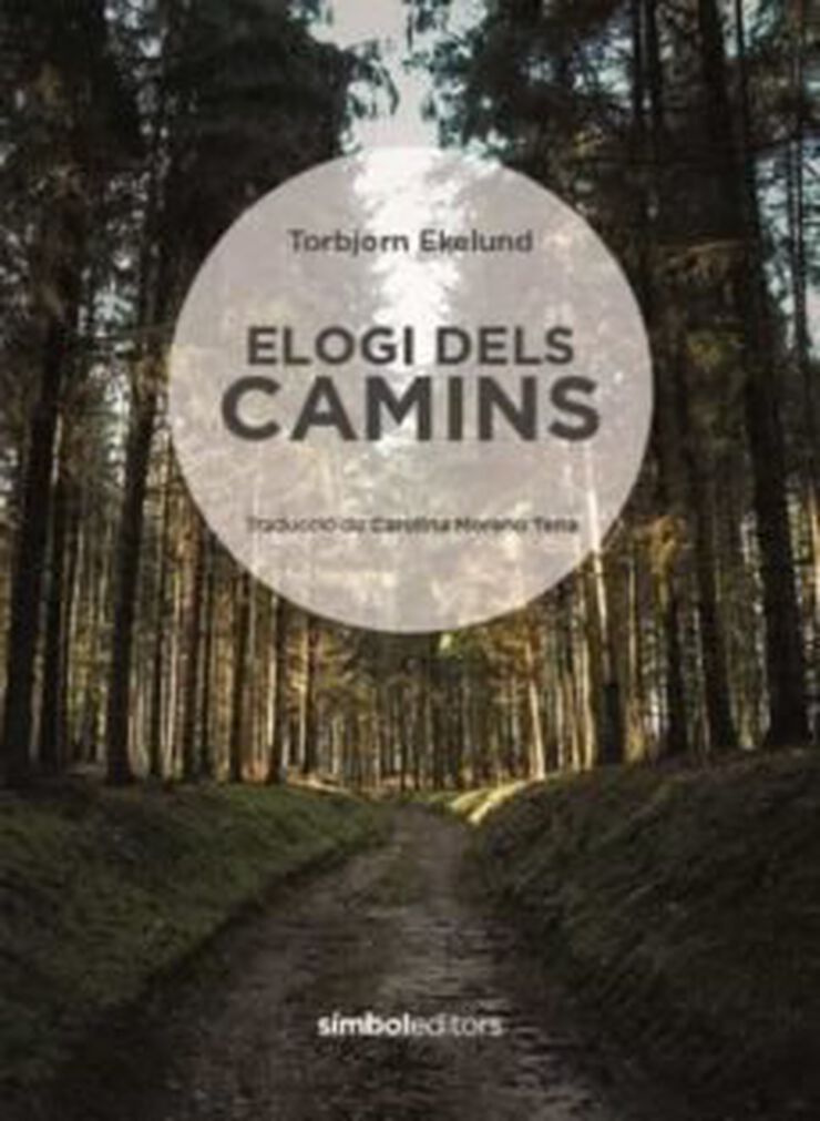 Elogi dels camins