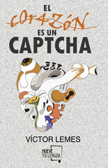 El corazón es un captcha El corazón es un captcha