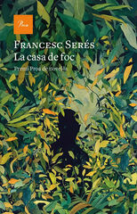 La casa de foc La casa de foc