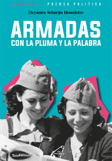 Armadas con la pluma y la palabra
