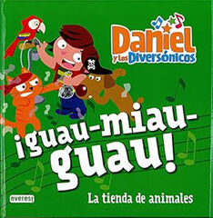 Guau miau guau La tienda de animales