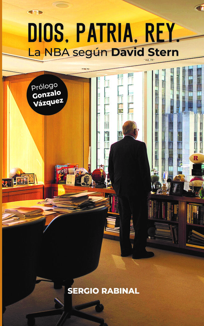 Dios, patria, rey. La NBA seg&uacute;n David Stern