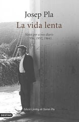 La vida lenta La vida lenta