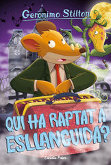 Geronimo Stilton 21. Qui ha raptat Esllanguida?