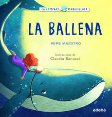 La lámpara maravillosa: La ballena La lámpara maravillosa: La ballena