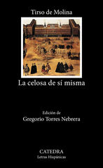 La celosa de sí misma La celosa de sí misma