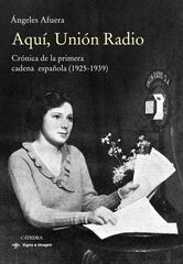 Aquí, Unión Radio Aquí, Unión Radio