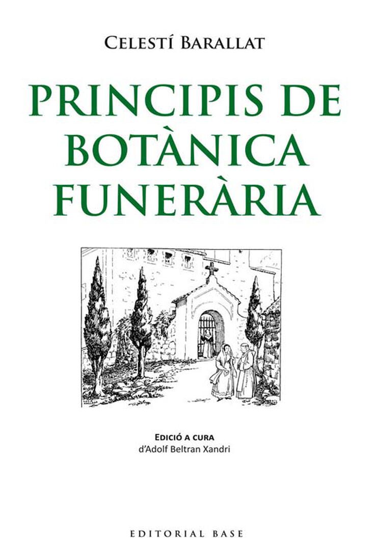Principis de bot&agrave;nica funer&agrave;ria