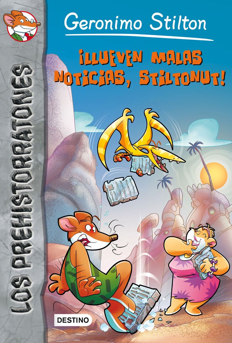 Prehistorratones 10. ¡Llueven malas noticias, Stiltonut!