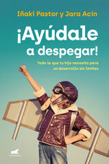 ¡Ayúdale a despegar! ¡Ayúdale a despegar!