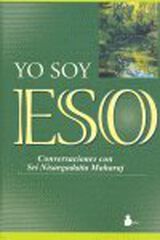 Yo soy eso Yo soy eso
