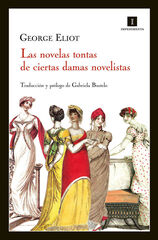 Las novelas tontas de ciertas damas novelistas Las novelas tontas de ciertas damas novelistas