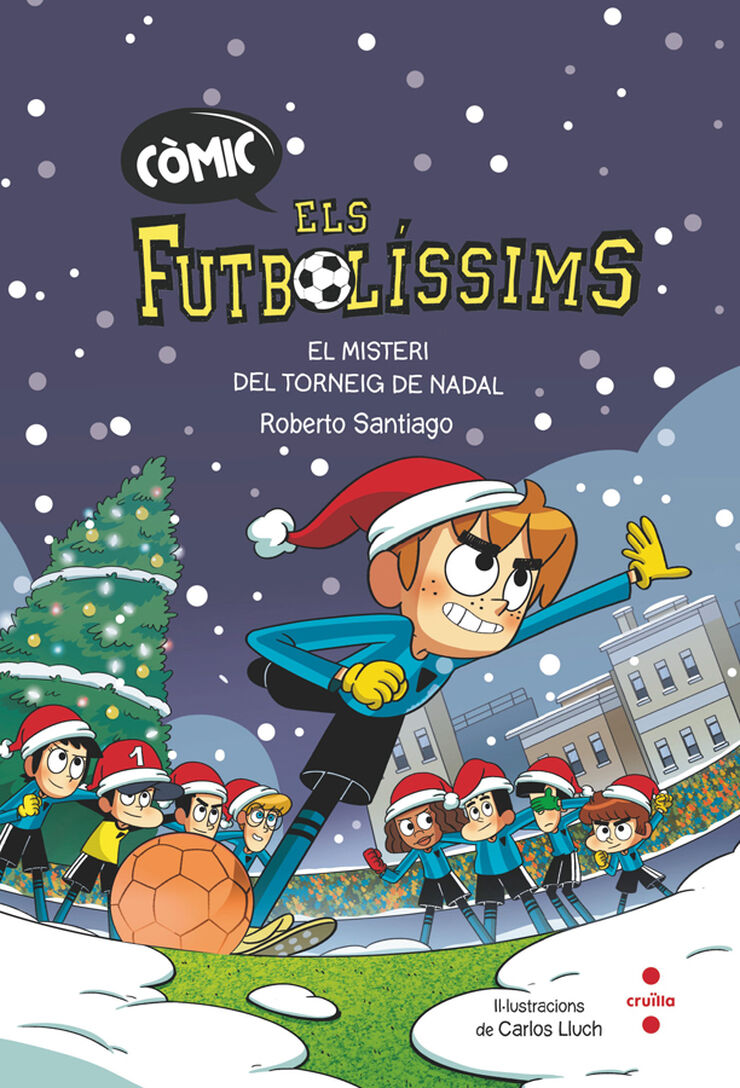 Els futbolíssims. El misteri del Torneig de Nadal (Còmic)
