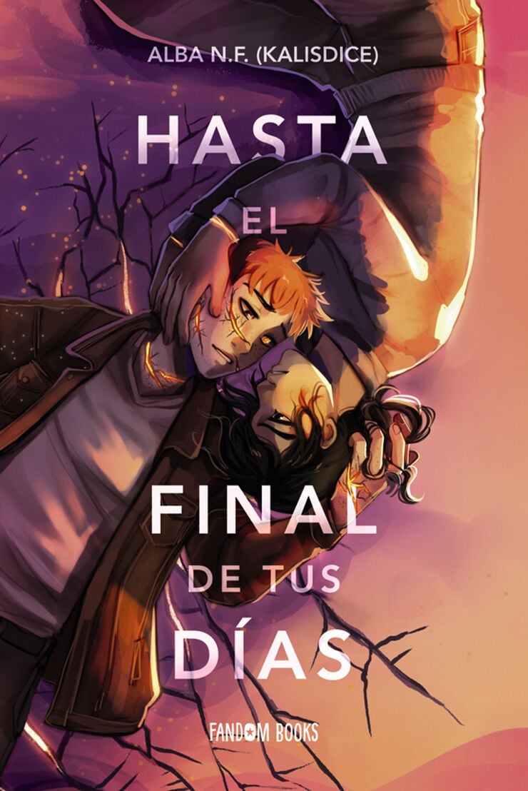 Hasta el final de tus d&iacute;as
