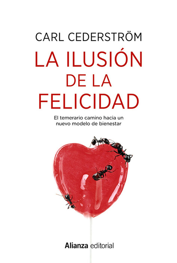 La ilusión de la felicidad