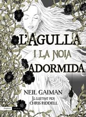 L'agulla i la noia adormida L'agulla i la noia adormida