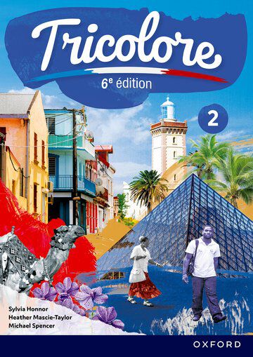 Tricolore 6e &eacute;dition: Student Book 2