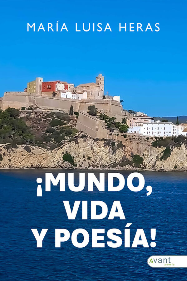 Mundo, vida y poes&iacute;a