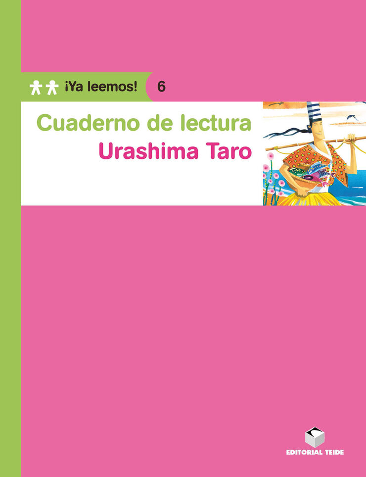 Urashima Taro Cuaderno ¡Ya Leemos! 06 Primaria Teide