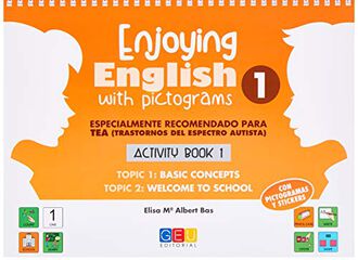 Enjoying English With Pictograms 1 Grupo Editorial Univ Enjoying English With Pictograms 1 Grupo Editorial Univ