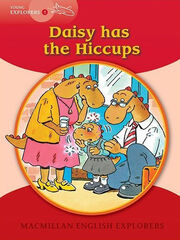 Explorers Young 1 Daisy has the Hiccups