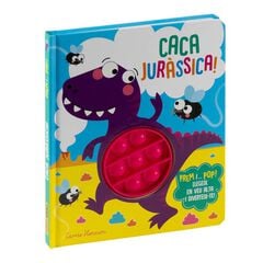 Prem i pop! Caca Juràssica! Prem i pop! Caca Juràssica!