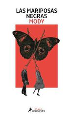 Las mariposas negras Las mariposas negras