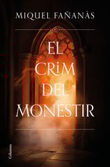 El crim del monestir El crim del monestir