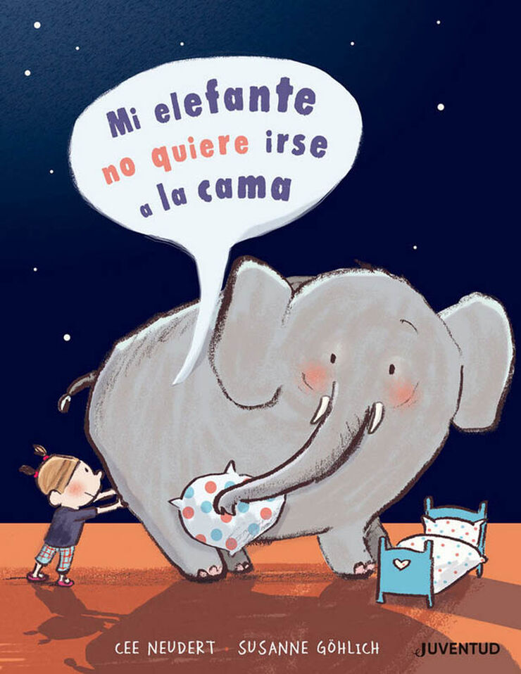 Mi elefante no quiere ir a la cama