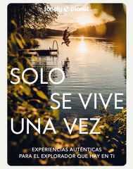 Solo se vive una vez Solo se vive una vez