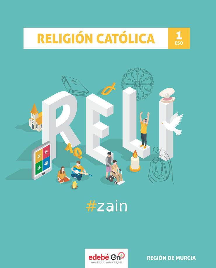Religión/Zain Eso 1 Edebé 9788468349008