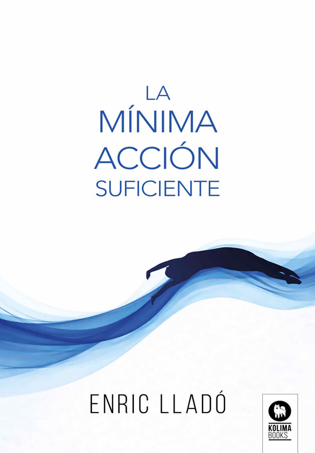 La m&iacute;nima acci&oacute;n suficiente