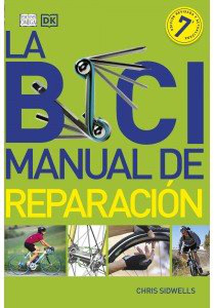 La bici. Manual de reparación