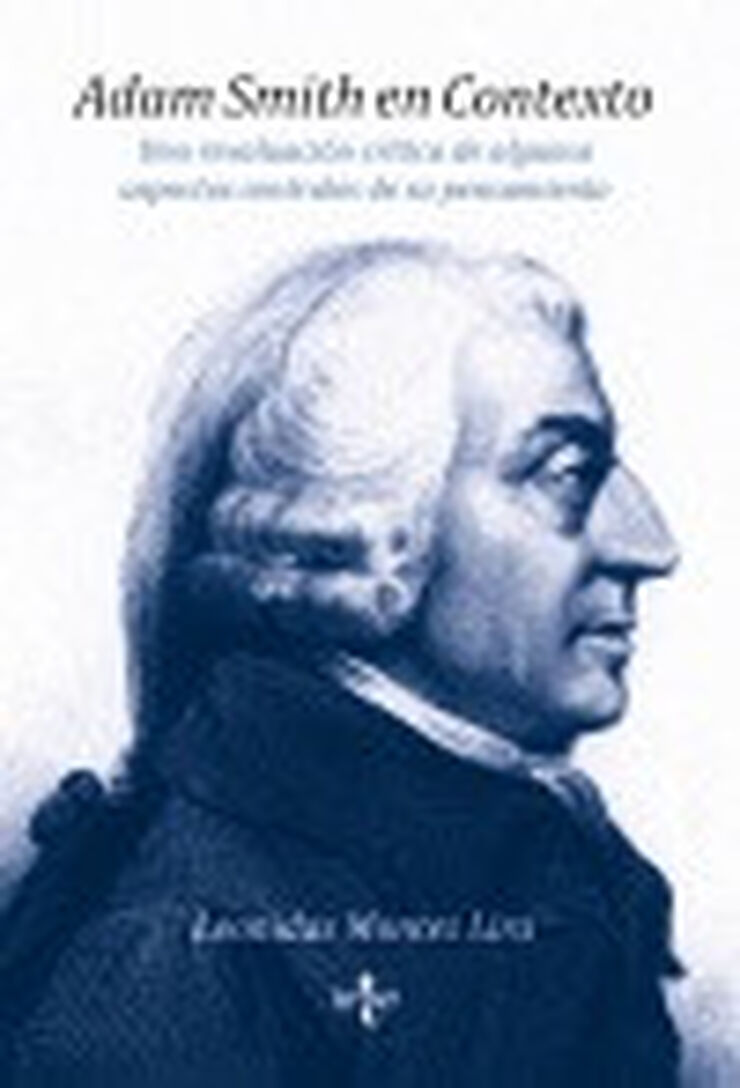 Adam Smith en contexto