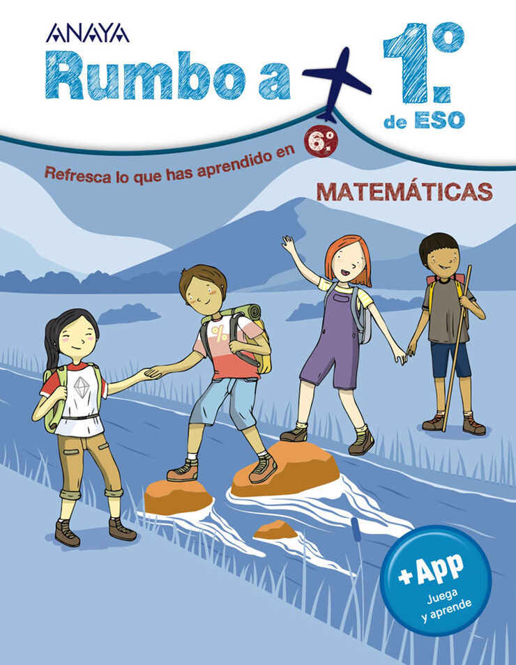 Rumbo a... 1º ESO. Matemáticas