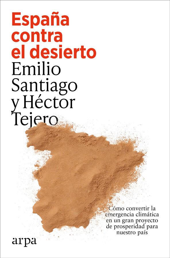 Espa&ntilde;a contra el desierto