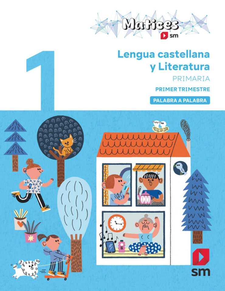 Cuaderno de Lengua Castellana y Literatura. 1º Primaria. 1º Trimestre. Nivel palabra. Matices