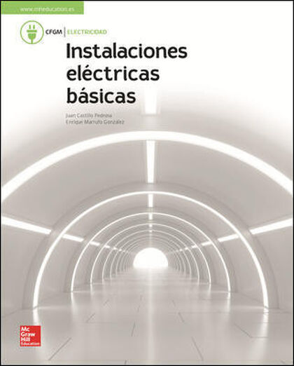 INSTALACIONES ELÉCTRICAS BÁSICAS ED. 2018 McGraw-Hill Text 9788448611736