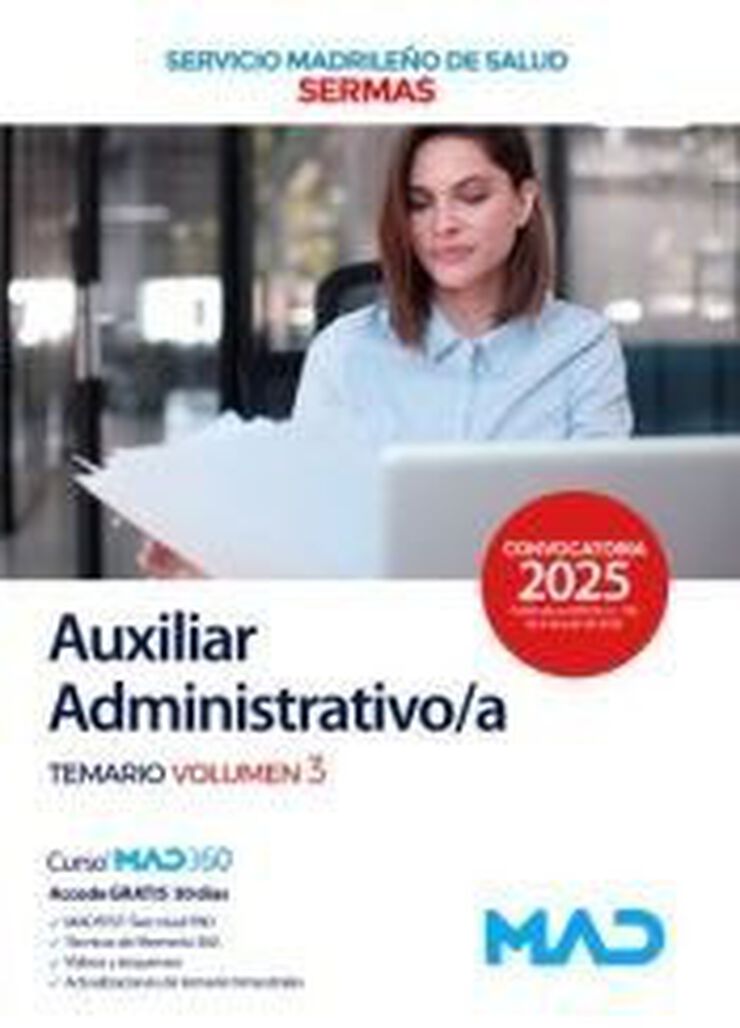 Auxiliar Administrativo/a del Servicio Madrile&ntilde;o de Salud. Temario volumen 3