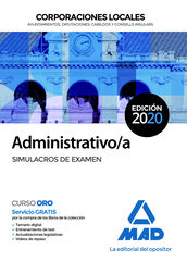 Administrativo/A De Corporaciones Locales. Simulacros De Examen