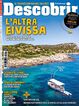 Descobrir 254 - L'altra Eivissa
