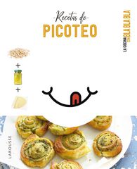Cocina sin bla bla bla. Recetas de picoteo Cocina sin bla bla bla. Recetas de picoteo