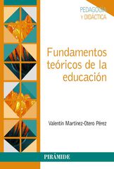 Fundamentos teóricos de la educación Fundamentos teóricos de la educación