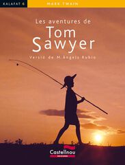 Les aventures de Tom Sawyer Les aventures de Tom Sawyer