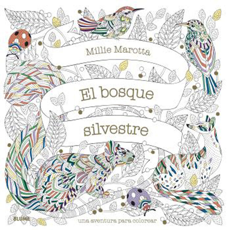 El bosque silvestre: Una aventura para colorear