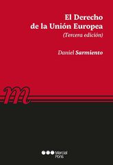 El Derecho de la Uni&oacute;n Europea