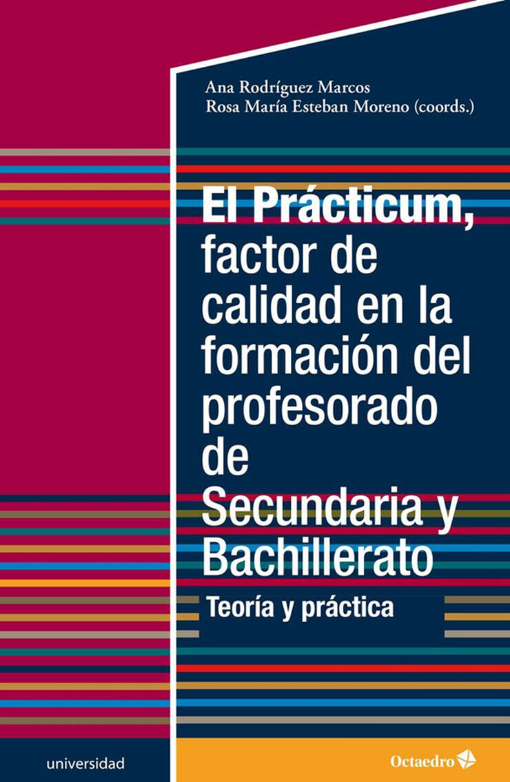 El Prácticum, factor de calidad en la formación del profesorado de Secundaria y Bachillerato