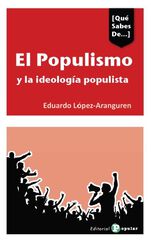 EL populismo y las ideologías populistas en España EL populismo y las ideologías populistas en España