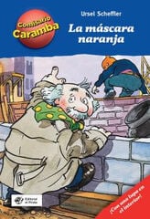 La máscara naranja: Libros para niños de 8 años de detectives